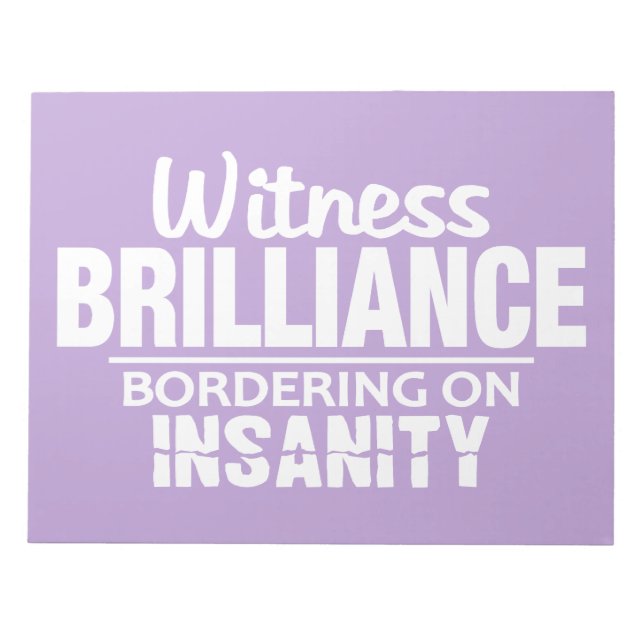 BRILLIANCE VS INSANITY - bloco de notas personaliz (Frente)