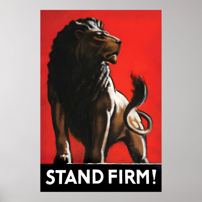 British Lion Patriotism Poster Stand Firm WWI (Frente)