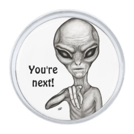 Broche De Lapela Prateado Mau Alien , Você é o próximo !