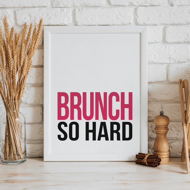 Brunch So Duro | Art Impressão (Criador carregado)