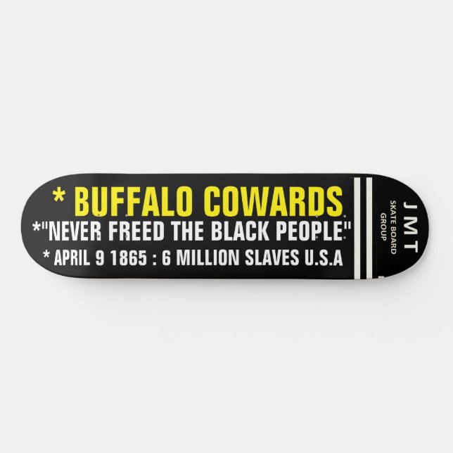 BUFFALO COWARDS 8 1/4" Shape de Skateboard (Horz)