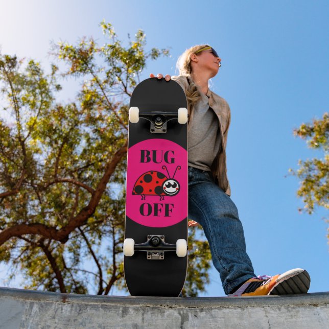Bug Off Skateboard (Ao ar livre 1)