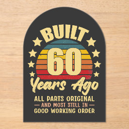 Built 60 Years Ago All Parts Original 60 Birthday