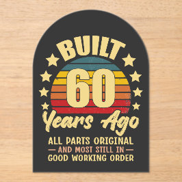 Built 60 Years Ago All Parts Original 60 Birthday