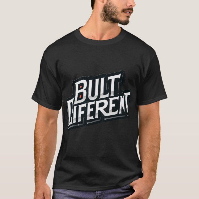 Built Different Motivational Graphic T-Shirt for M (Frente)