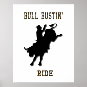 "Bull Bustin' Ride" Western Rodeo Poster