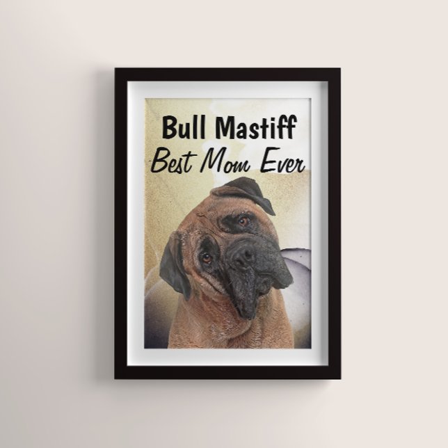 Bull Mastiff Best Mãe Poster (Criador carregado)