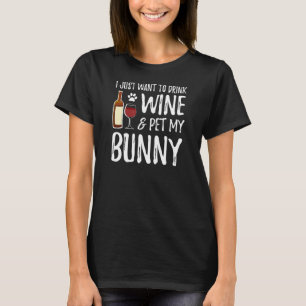 Bunny Lover Wine T-Shirt Engraçado Bunny Mãe Dando