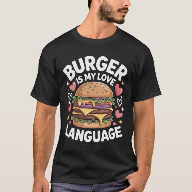 Burger Lovers Funny Quote T-Shirt Design (Frente)