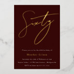 Burgundy & Gold Foil Script 60ª Festa de aniversár<br><div class="desc">Burgundy & Gold Foil Script 60th Festa de aniversário Foil Invitation Consulte outros convites em nossa Loja de Niche e Nest</div>