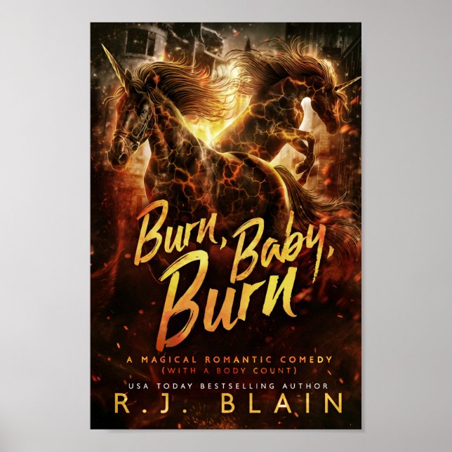 Burn Baby Burn Poster (Frente)