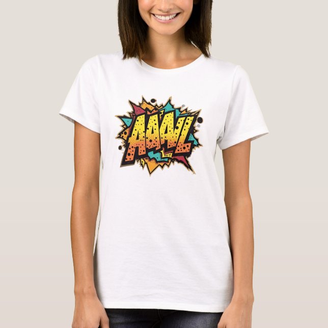 Burst do Livro de BD: AAAL! Pop Art T-Shirt (Frente)