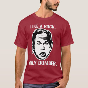 Bush: Como uma rocha, somente t-shirt mais mudo