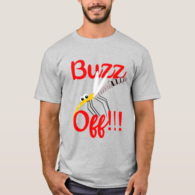 Buzz Off T-Shirt (Frente)