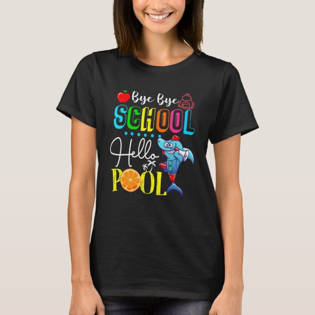 Bye Bye School Hello Piscina Camisetas Lifeguard S (Frente)