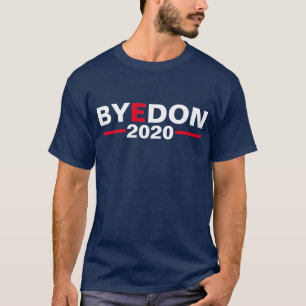 "Bye Don" 2020 - Camisa Escura
