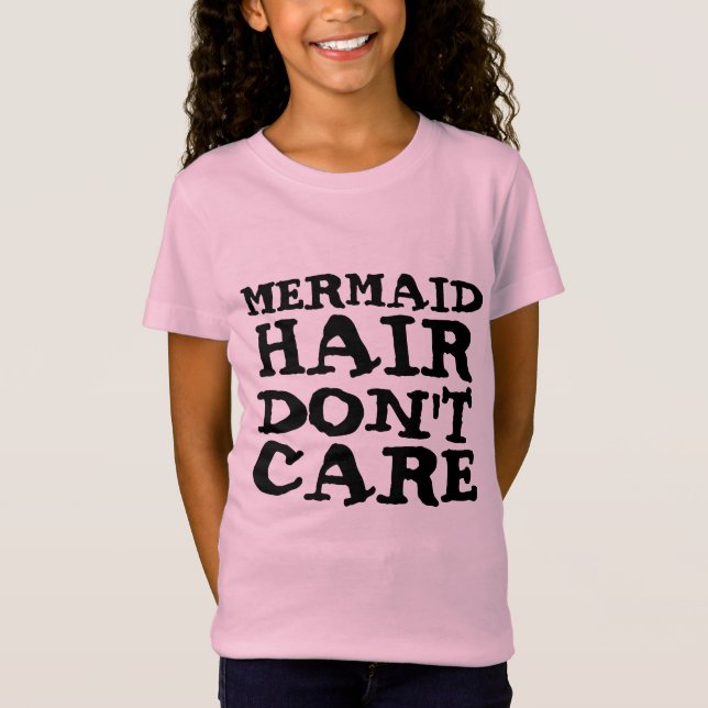 CABELO DE MERMAID NÃO SE IMPORTA COM T-SHIRTS E TO (Frente)