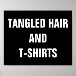 Cabelo e T-Shirts Poster