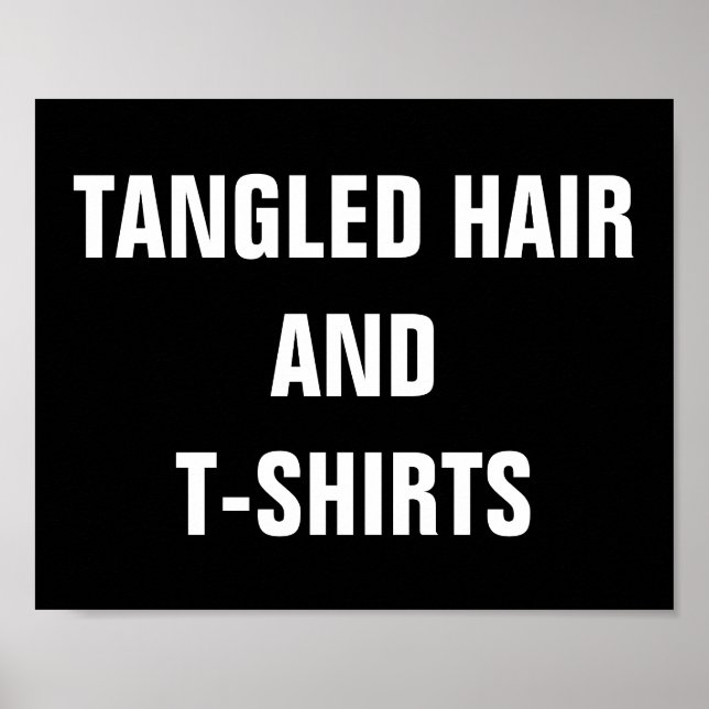 Cabelo e T-Shirts Poster (Frente)