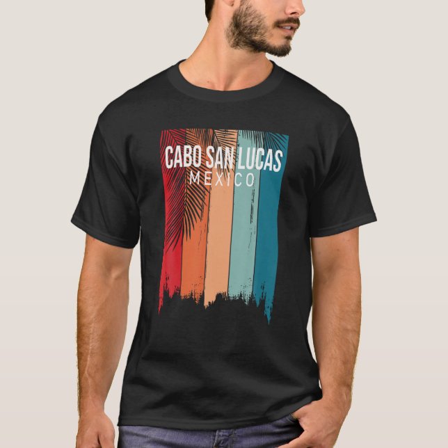 Cabo San Lucas México - Camisa Retroativa (Frente)