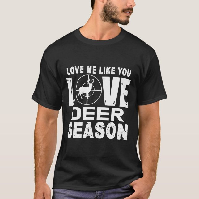 Caça A Caçadores De Veados Com Amor A Camisa (Frente)