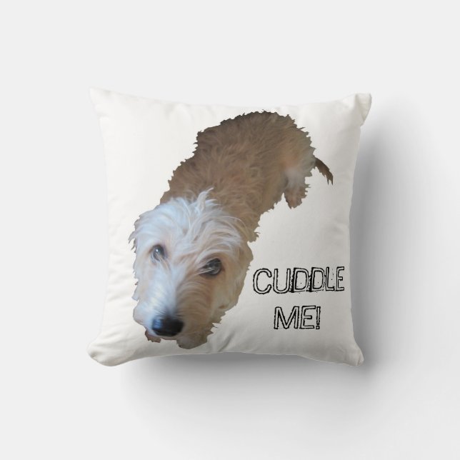 Cachorro "CUDLE ME!" Almofada (Frente)