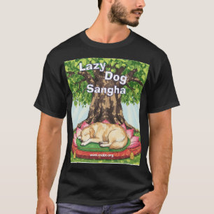 Cachorro preguiçoso Sangha T-Shirt frente e trás