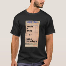 Cacio E Pepe > Estrutura Óssea T-Shirt