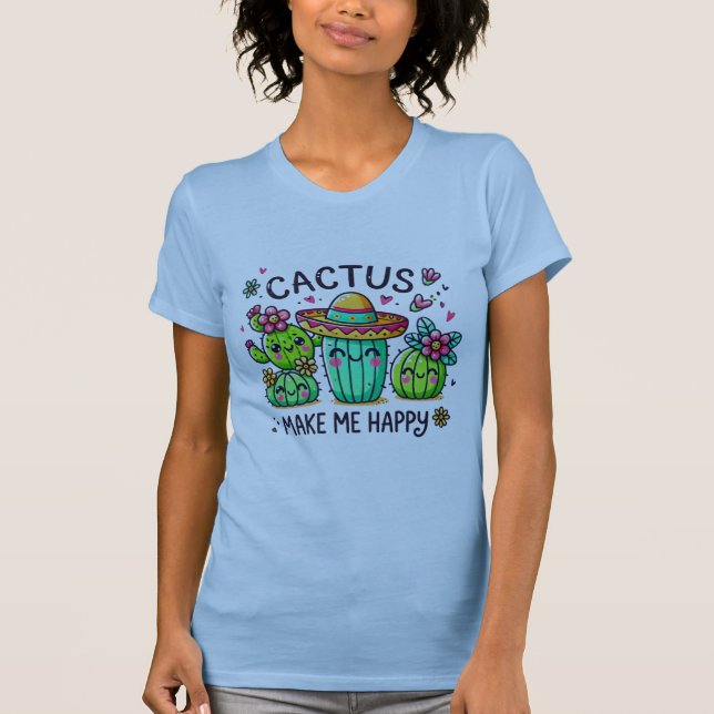 Cactus me faz uma camiseta feliz (Frente)