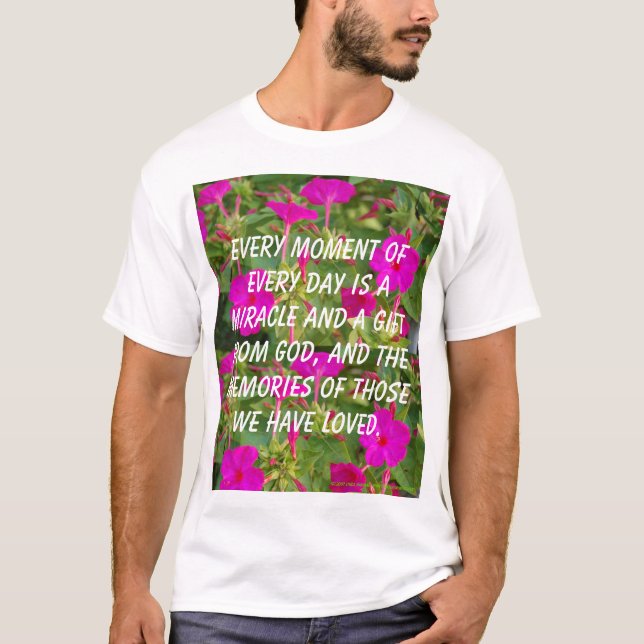CADA MOMENTO uma CAMISA da NOITE do MILAGRE - (Frente)