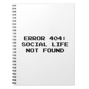Caderno Espiral 404 Erro: Vida social não encontrada