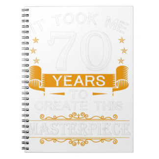 Caderno Espiral 70 Aniversário Levei 70 Anos Para Criar Este M
