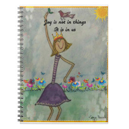Caderno Espiral A alegria não está nas coisas. Está em nós