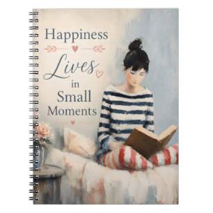 Caderno Espiral A Felicidade Vive em Pequenos Momentos