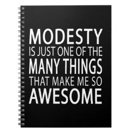 Caderno Espiral A modéstia me torna incrível - Slogan de Attide En