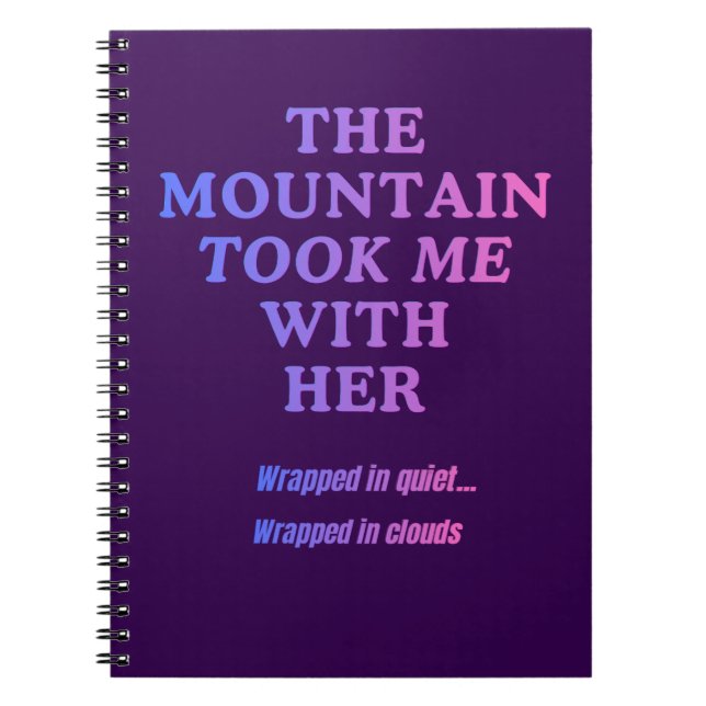 Caderno Espiral A Montanha Me Levou Consigo  (Frente)