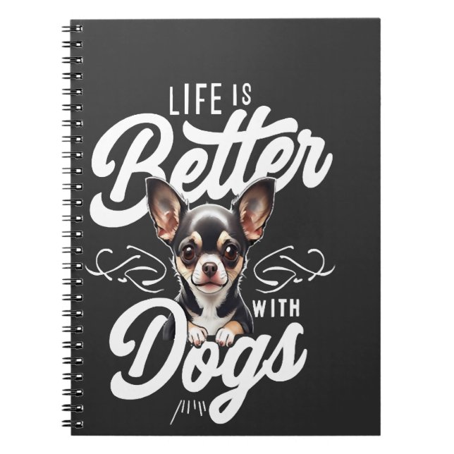 Caderno Espiral A vida é melhor com cachorros Chihuahua (Frente)