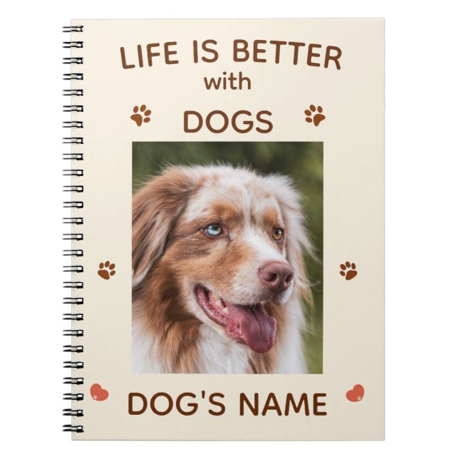 Caderno Espiral A vida é melhor com cães - notebook personalizado  (Frente)