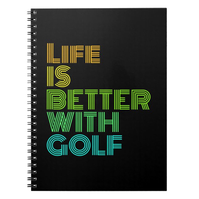 Caderno Espiral A Vida É Melhor Com Golfe (Frente)