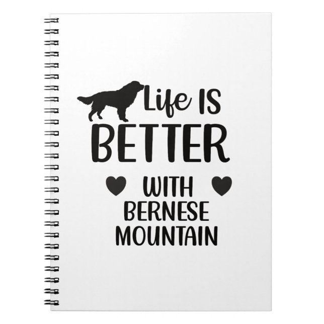 Caderno Espiral A vida é melhor com o Cachorro bernês, Bernese Lov (Frente)