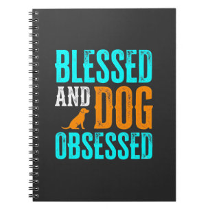 Caderno Espiral Abençoado E Obsessivo Por Cachorro Amante De Cacho