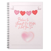 Acredite em si mesmo, não importa o que faça.