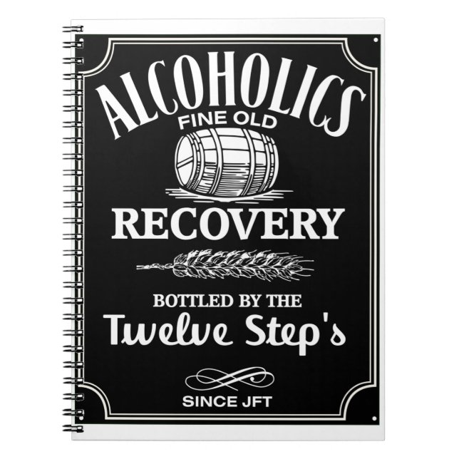Caderno Espiral Álcool Label Sobriety - 12 Step Addict Alcoólico (Frente)
