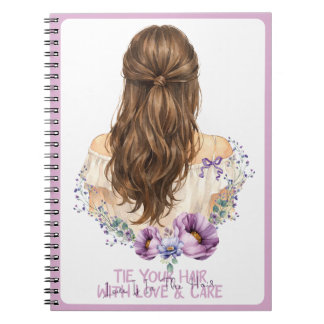 Caderno Espiral Amarre Seu Cabelo Com Amor E Cuidado Boutique Flor