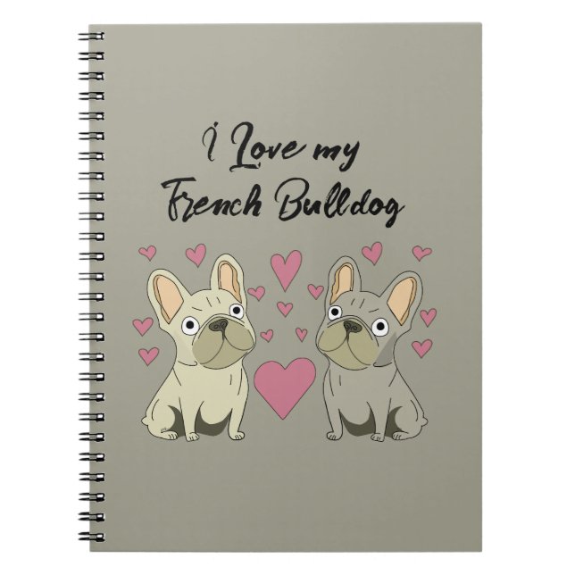 Caderno Espiral Amo meu Bulldog Francês (Frente)