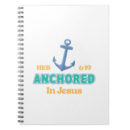 Caderno Espiral Anchored in Christ Notebook with Hebrews 6:19