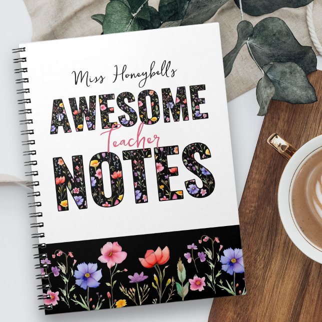 Caderno Espiral Anotações Incríveis Flor Silvestre Personalizada (Awesome Notes Notebook - editable for any profession - from my Teacher Gifts Collection)