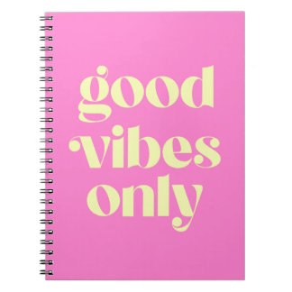 Caderno Espiral apenas boas vibrações (tom Rosa Pink)