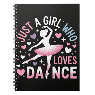 Caderno Espiral Apenas uma Garota que Ama Dança