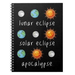 Caderno Espiral Apocalipse Lunar Eclipse Solar Engraçado